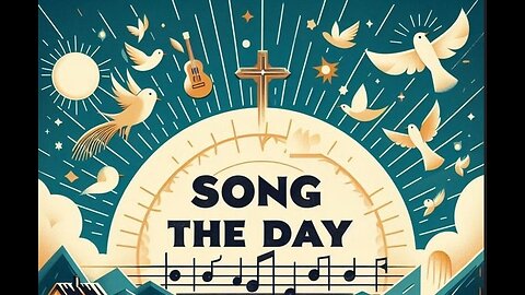 002 - Song of The Day - Fill My Way With Love