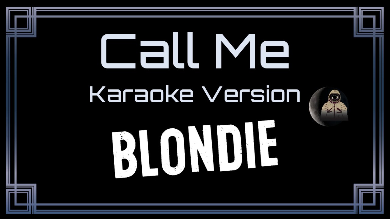 Blondie - Call Me (CC)