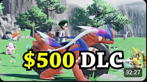 💸 They Made a $500 DLC for Pokémon Scarlet & Violet?! 😱