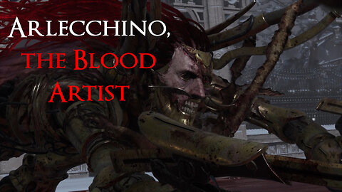 Arlecchino, the Blood Artist | Lies of P Overture