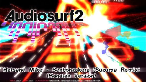 Audiosurf 2: Hatsune Miku - Senbonzakura (Suzumu Remix) (Hanatan Version)