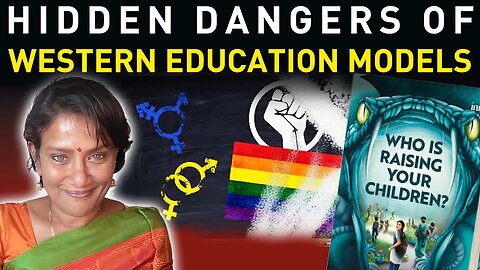 Hidden dangers of Western education models |Vijaya Viswanathan | Who Is Raising Your Children?