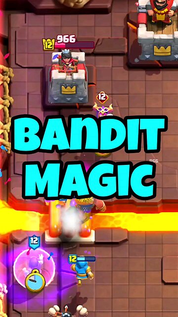 🔥 Bandit Magic 🔥 #clashroyale