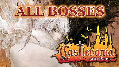 Castlevania: Aria of Sorrow (GBA) All Bosses - No hit (Recolor hack)