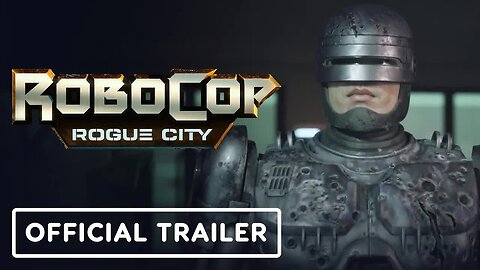 RoboCop - Rogue City - Official Pre-Order Trailer