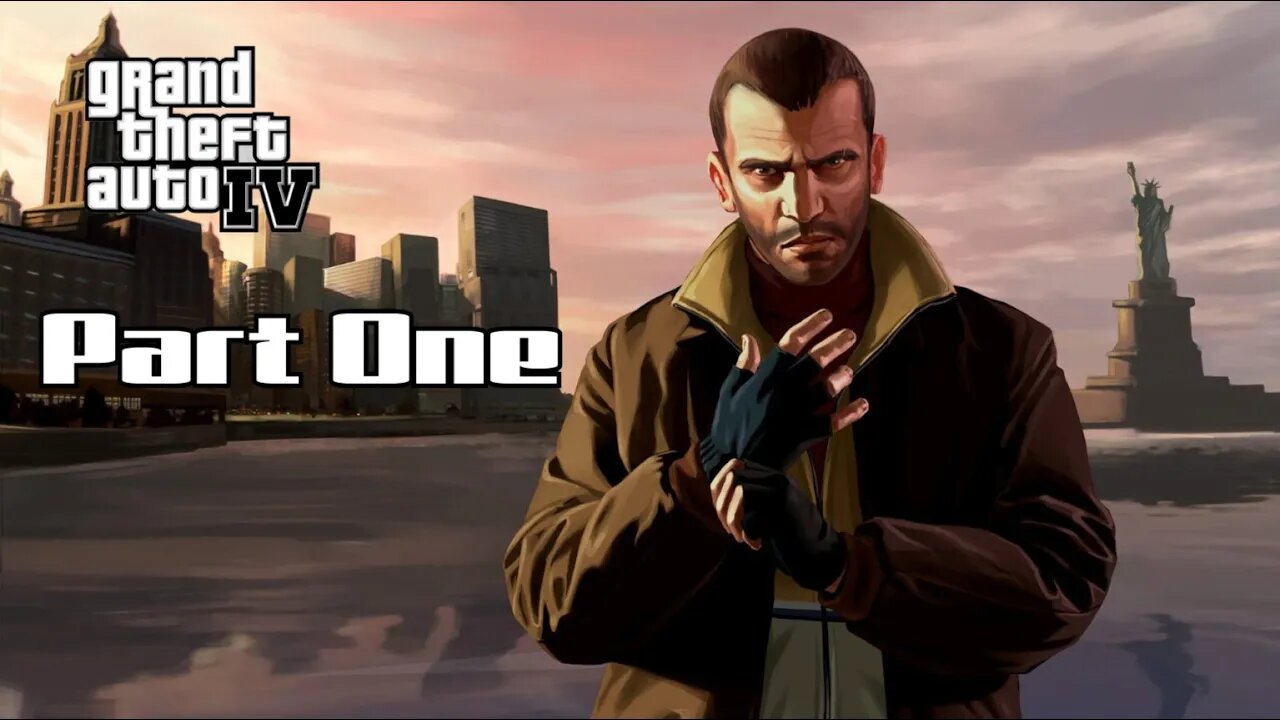 GTA IV: The Epic Chase for the American Dream (Part 1)