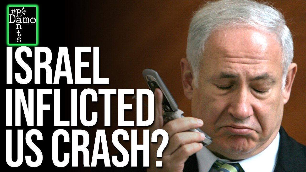 Is Israel About To Cause A US Economic Crash?