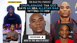 Charlamagne Tha God says a NBA ALLSTAR was HITTING on him