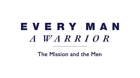 Leaders Video #1: The Mission and the Men