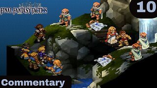 The Battle for the Princess at the Falls - Final Fantasy Tactics Part 10