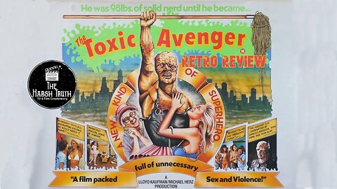 THE TOXIC AVENGER (1984) RETRO REVIEW