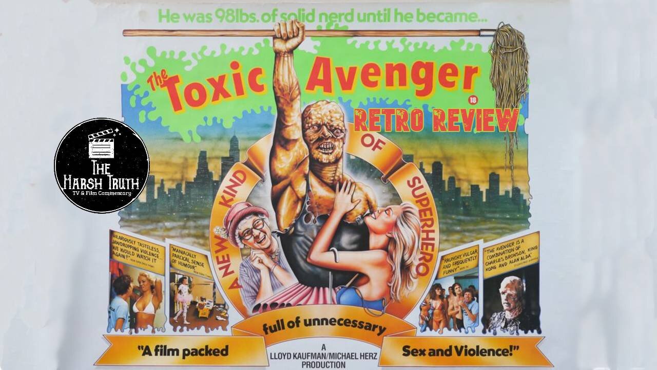 THE TOXIC AVENGER (1984) RETRO REVIEW
