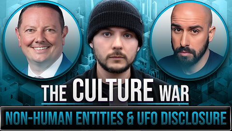 Government EXPOSURE Of Non-Human Entities and UFO Disclosure | The Culture War with Tim Pool