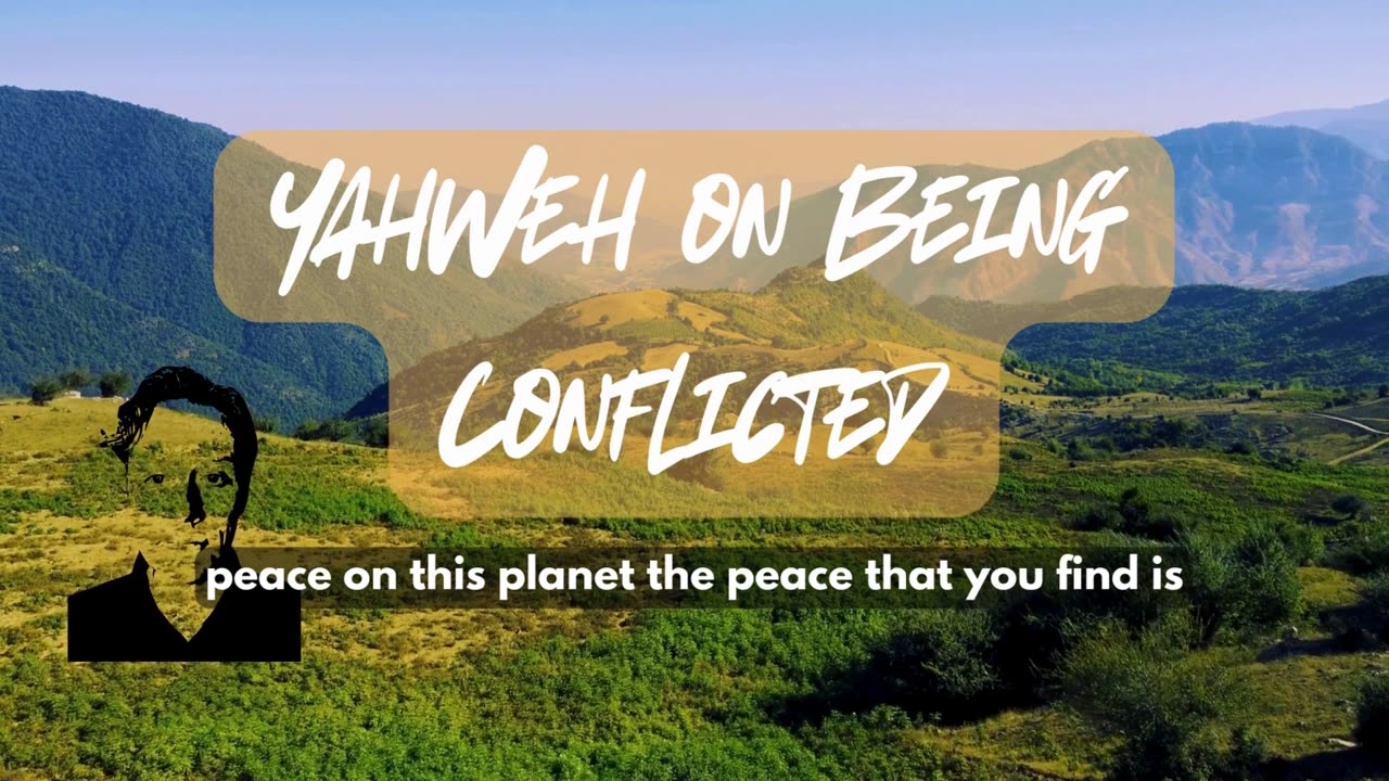 Yahweh on Being Conflicted