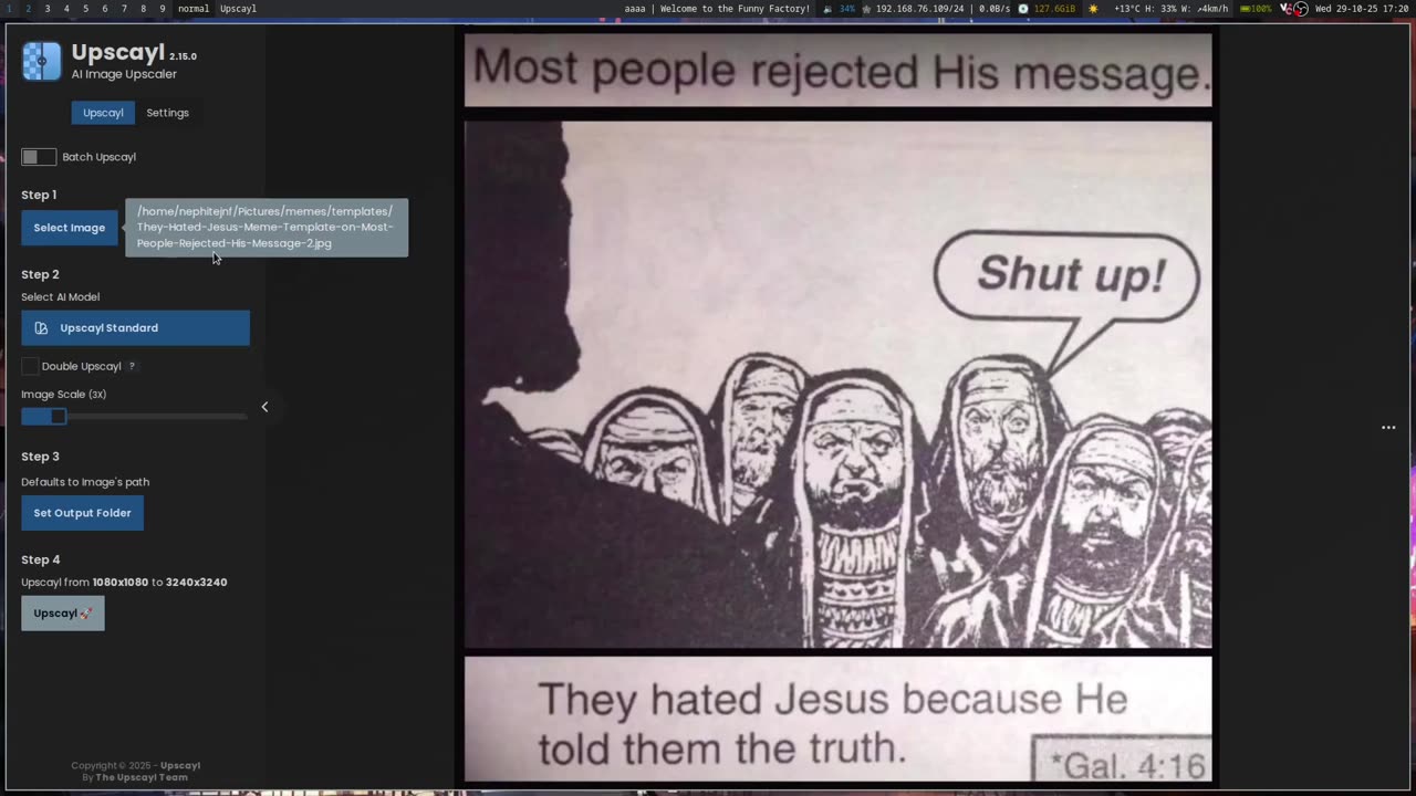 Your Local AI Upscayling For Memetic Usage