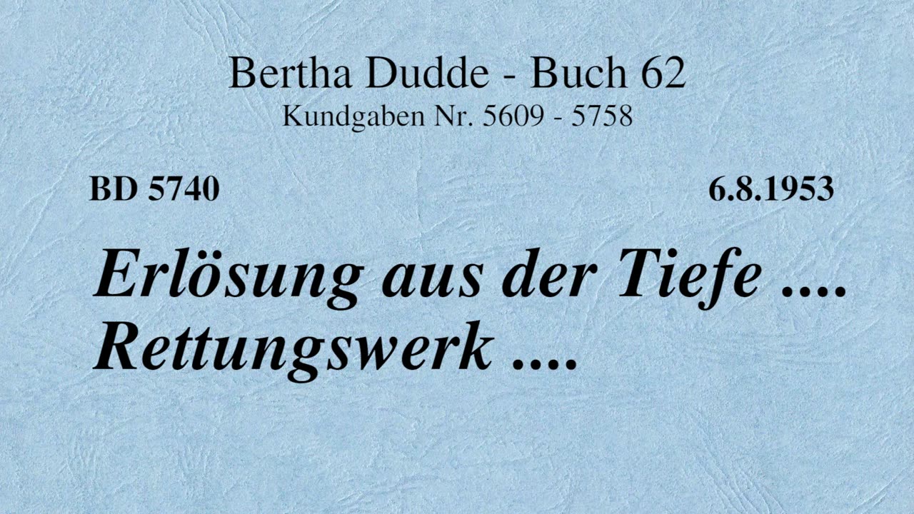 BD 5740 - ERLÖSUNG AUS DER TIEFE .... RETTUNGSWERK ....