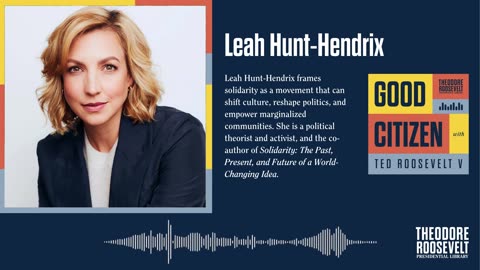 Good Citizen Ep. 40 with Leah Hunt Hendrix