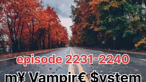 my vampire system ep 2231 to 2040 #story #listen #audioseries #love