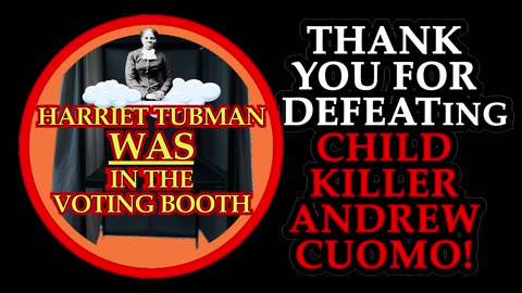 THANK YOU for Defeating CHILD KILLER CUOMO in NYC Primary!