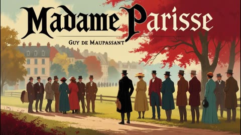 Madame Parisse - Guy de Maupassant
