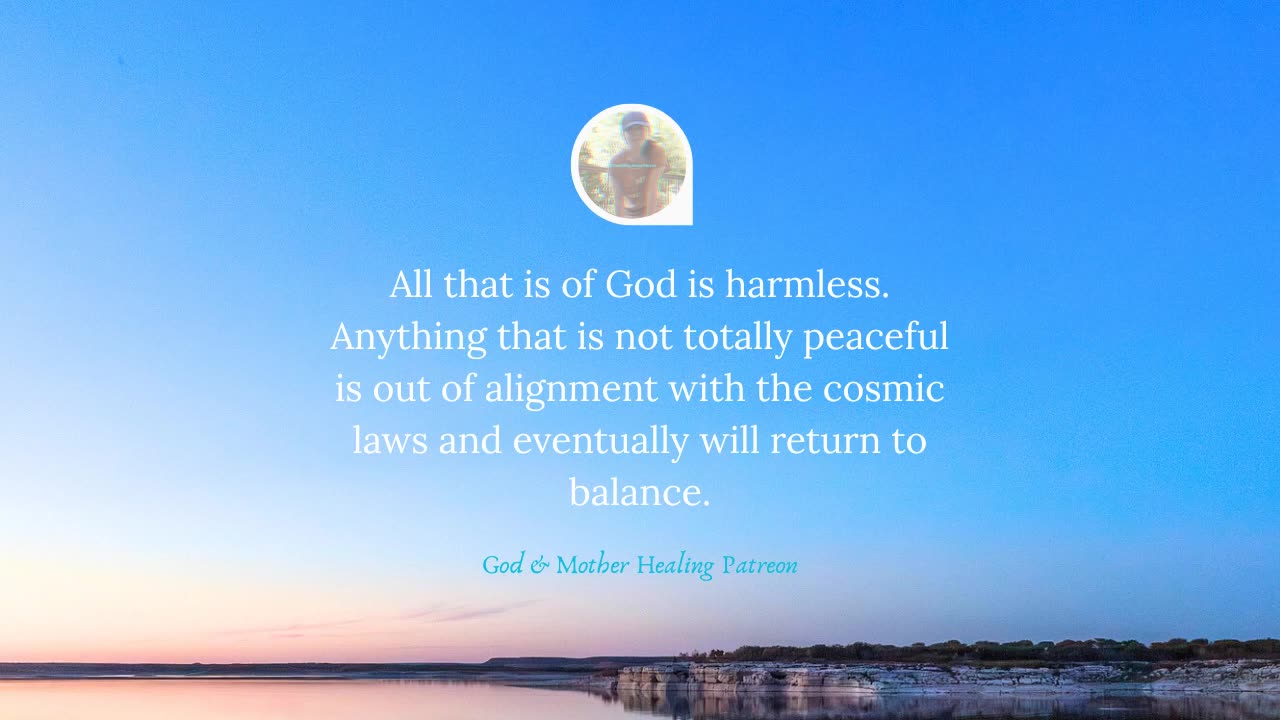 All that is of God is harmless. What is not in alignment will heal