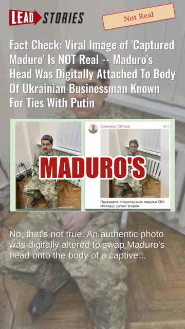 Fact Check: Image of 'Captured Maduro' NOT Real -- Head Digitally Attached To Body Of Ukrainian