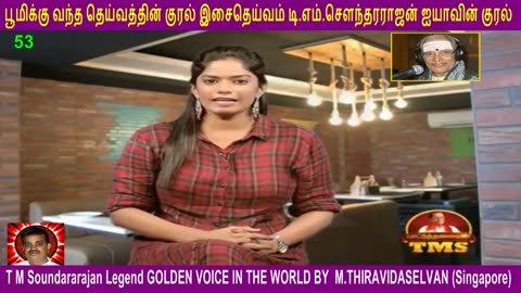 T M Soundararajan Legend VOL Episode - 53