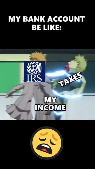 My bank account vs. Income Taxes