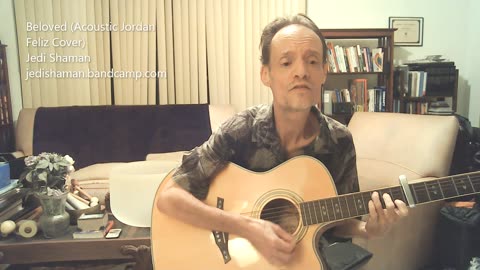 Beloved (Acoustic Jordan Feliz Cover) - Jedi Shaman