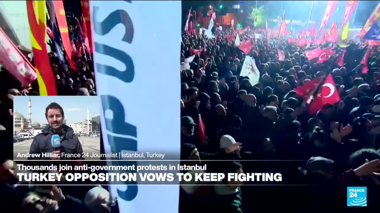 Turkey: Thousands join anti-government protests in Istanbul, opposition vows to keep fighting