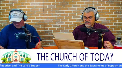 The Early Church and the Sacraments of Baptism and The Lord's Supper