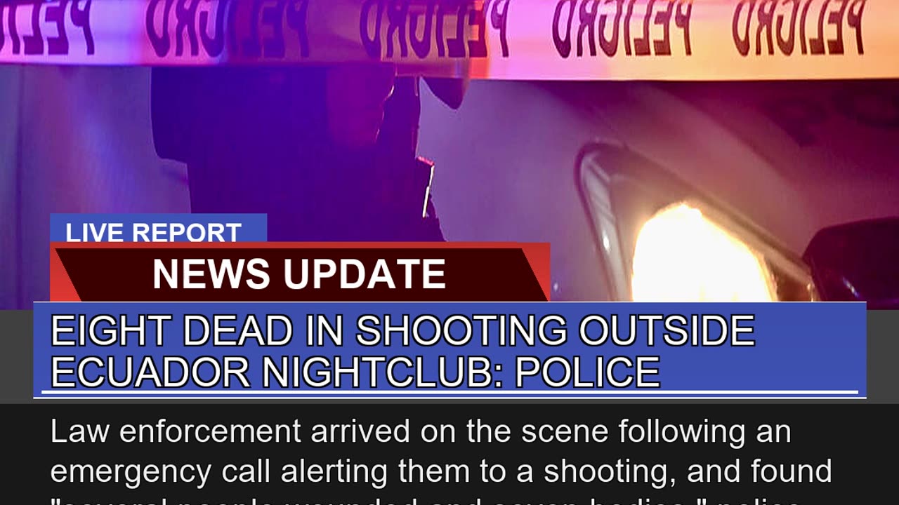 Eight Dead in Shooting Outside Ecuador Nightclub