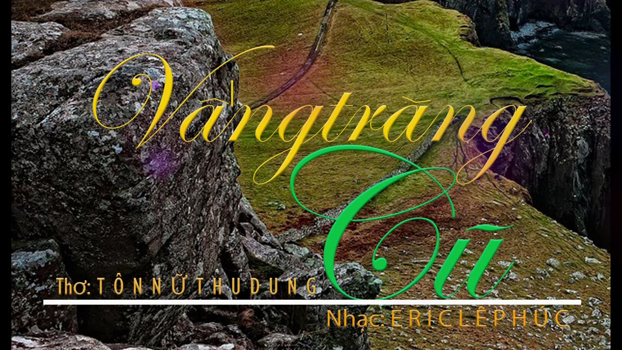 VẦNG TRĂNG CŨ