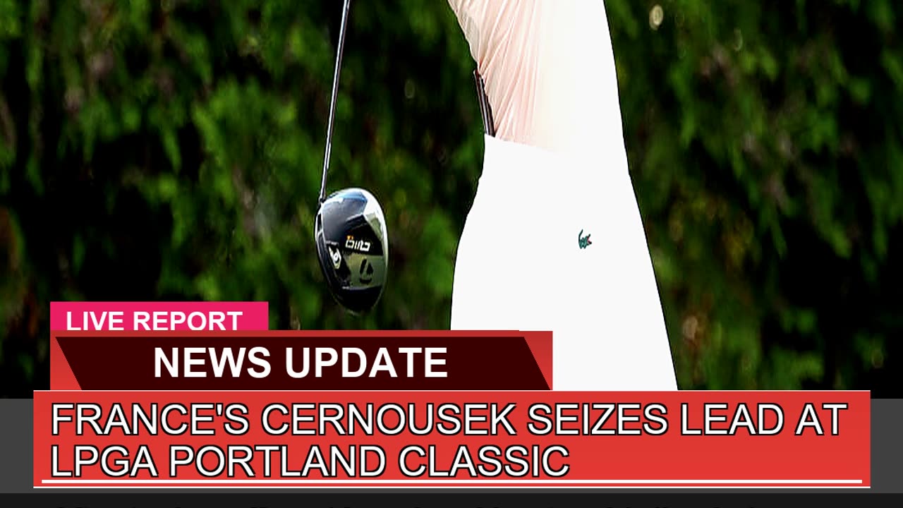 Frances Cernousek Seizes Lead at Lpga Portland Cl