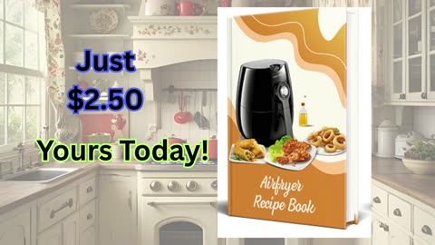 Purchase This Cookbook - Air Fry Recipe Book