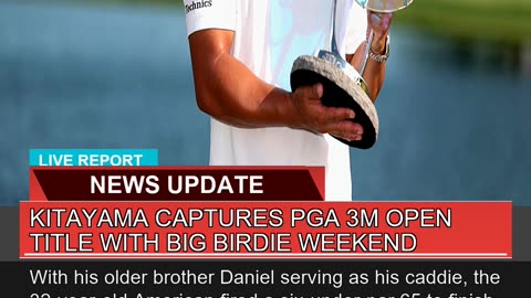Kitayama Captures Pga 3m Open Title with Big Birdi