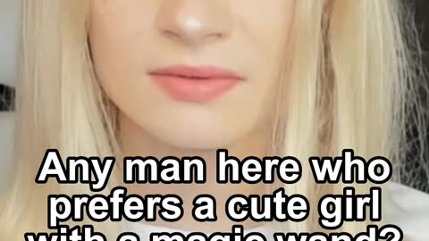 Any man here who prefers a cute girl with a magic wand?