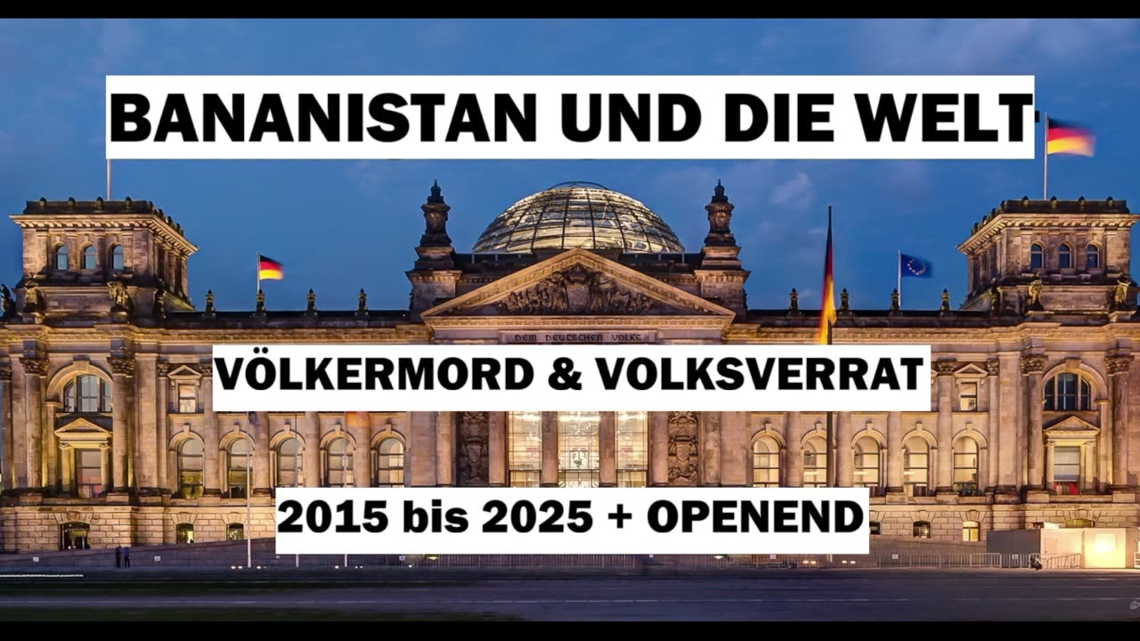 BANANISTAN UND DIE WELT VÖLKERMORD 2015 - 2025 + OPENEND