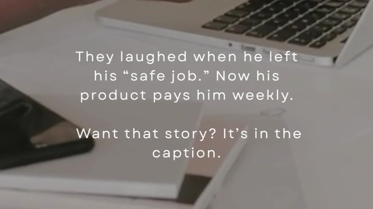They Laughed When He Left His “Safe Job.” Now His Product Pays Him Weekly.