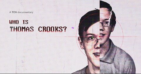 Who Is Thomas Crooks?