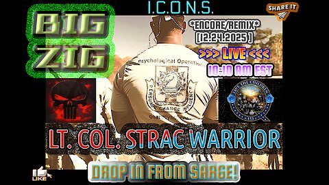 IN THE TRENCHES *REMIX/ENCORE* [12.24.2025] STRAC WARRIOR, BIG ZIG & SARGE "CALLS IN!" >>> LIVE <<<