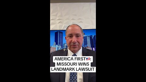 AMERICA FIRST🇺🇸: MISSOURI WINS LANDMARK LAWSUIT