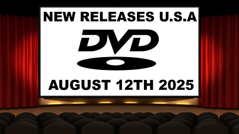 NEW DVD Releases [AUGUST 12TH 2025 | U.S.A]