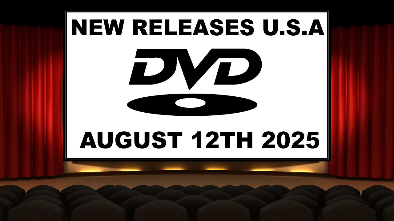 NEW DVD Releases [AUGUST 12TH 2025 | U.S.A]