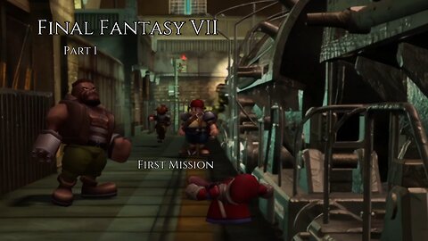 Final Fantasy VII Part 1 - First Mission