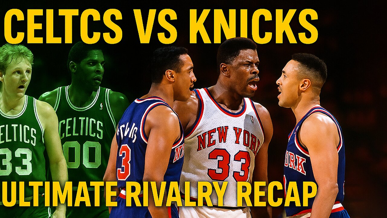 Celtics vs Knicks: Ultimate Rivalry Recap | Best Moments, Fights & Game Highlights | NewsDrift