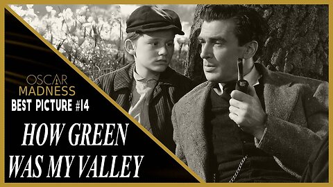 How Green Was My Valley - Staring Walter Pidgeon, Maureen O'Hara, Anna Lee
