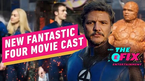 Fantastic Four Casting & New Release Date Revealed by Marvel Studios - IGN The Fix - Entertainment