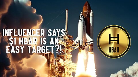 Influencer Says $1 HBAR IS AN EASY TARGET?!