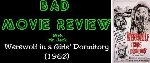Werewolf in a Girls' Dormitory (1962) -- Bad Movie Review